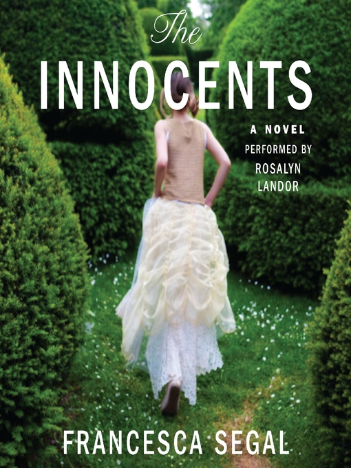 Title details for The Innocents by Francesca Segal - Available